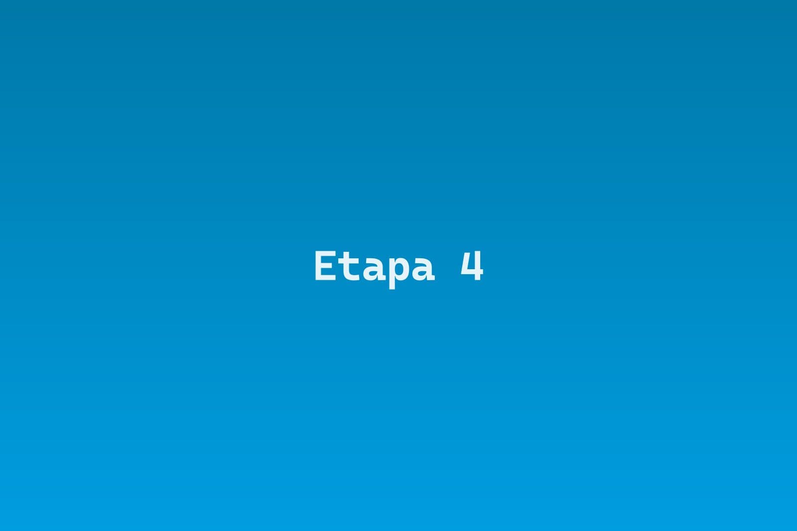 Etapa 4